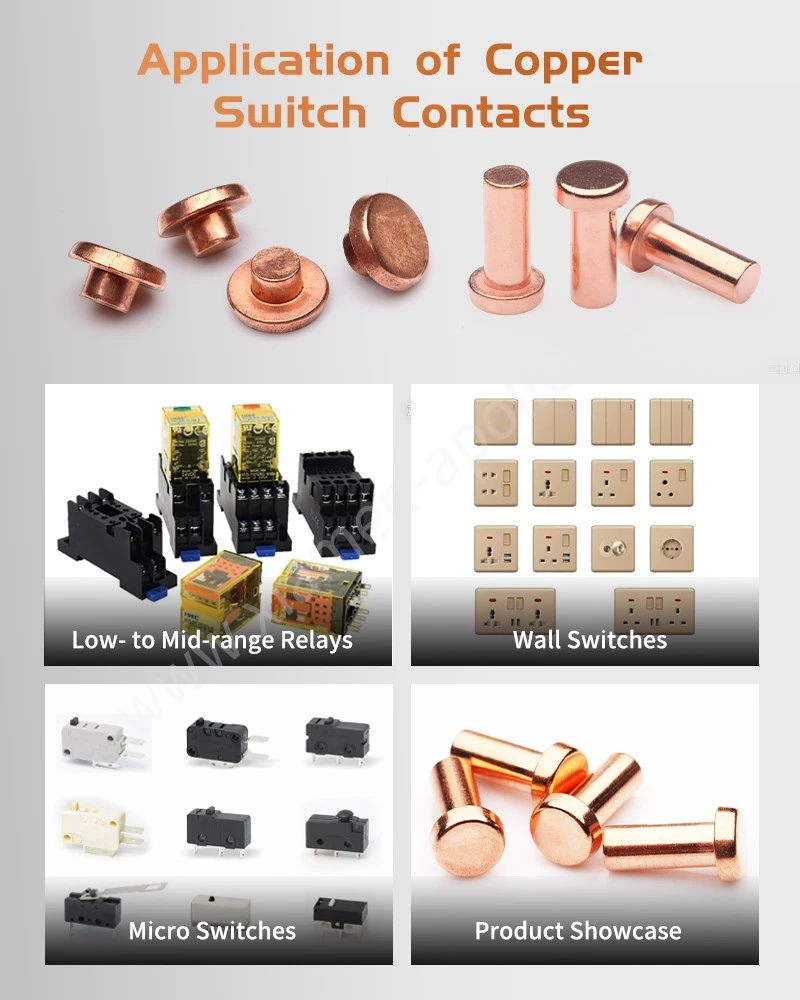 Application of Pure Copper Rivet-Type Contacts Application of Pure Copper Rivet-Type Contacts